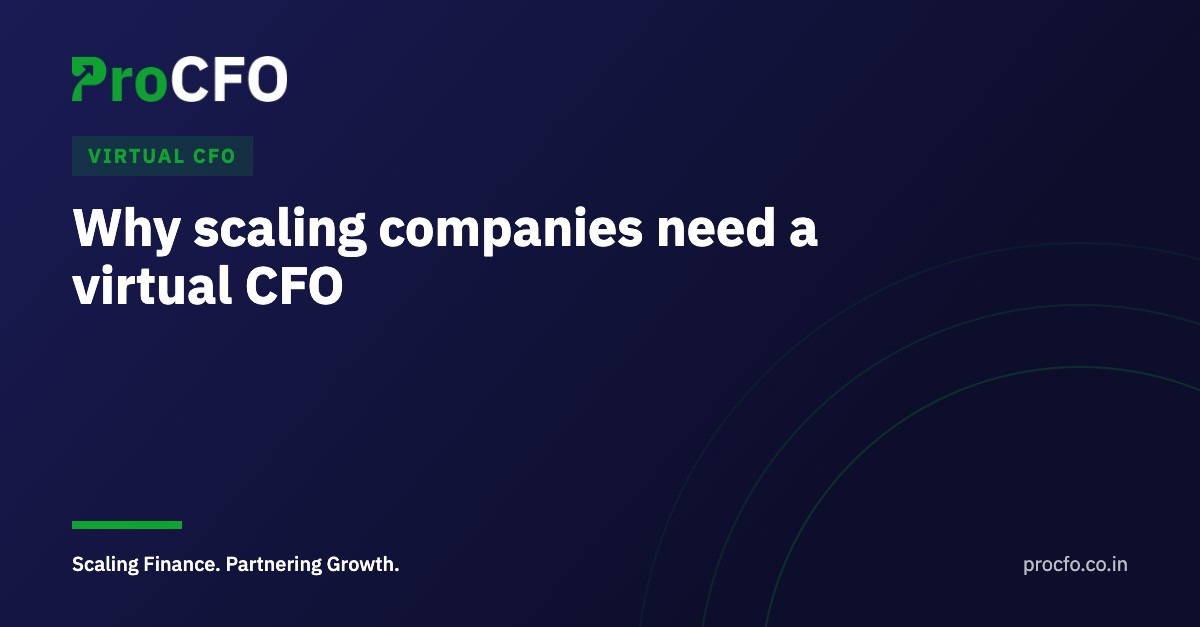 Why scaling companies need a virtual CFO | ProCFO